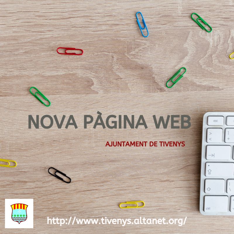 Bon dia😊☝️ 

Et comuniquem que ja tenim en funcionament la nova pàgina web💻🔍

Entra a👇 tivenys.altanet.org i visita la pàgina web de l'Ajuntament de Tivenys👉🏫 

➡️ Consulta els horaris 🕙 Equip de govern 🤝ordenançes📃 serveis municipals 📌llocs  d'interés 🍽🌱📍...😊