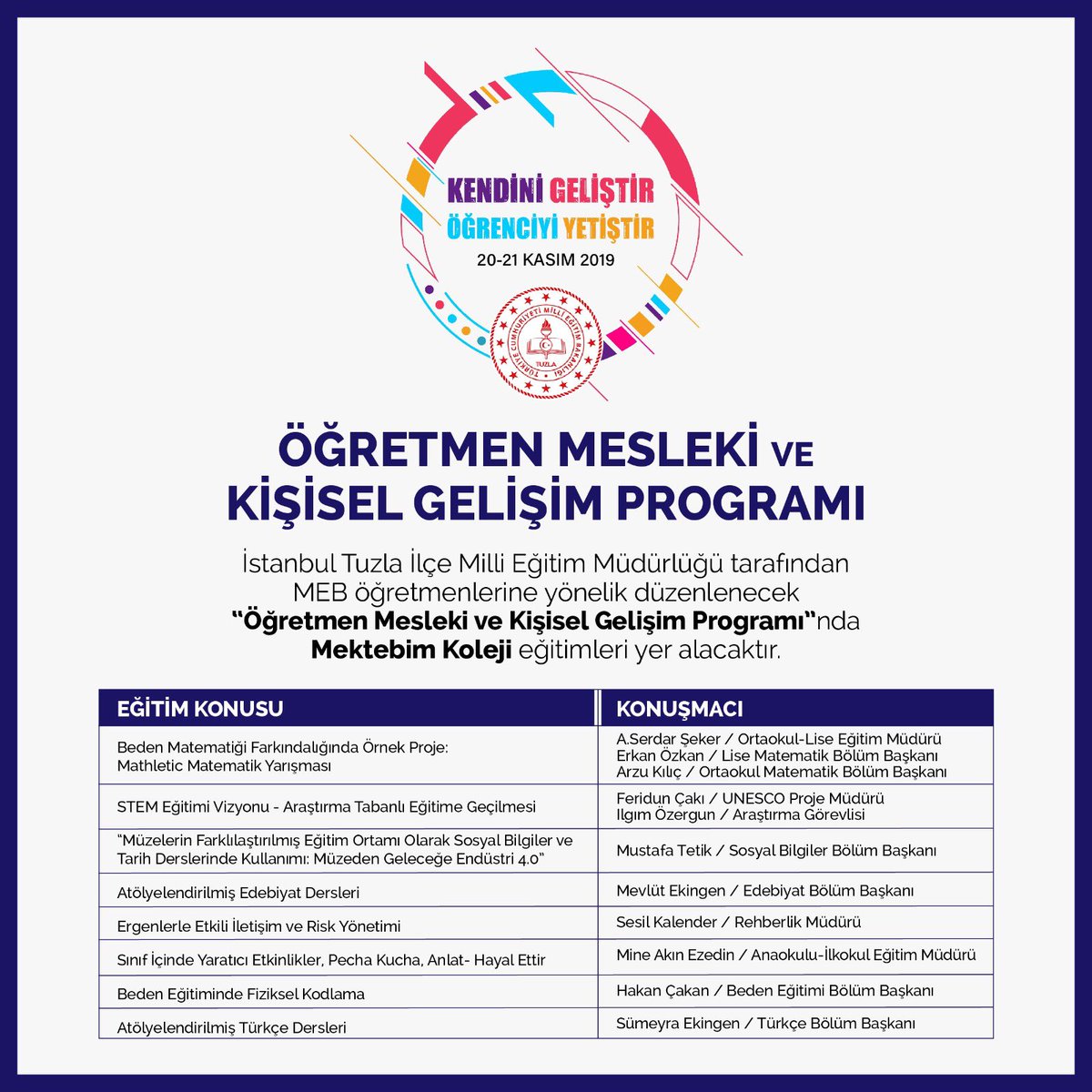 Akademik Kurul Üyelerimizin konuşmacı olarak yer alacağı MEB öğretmenlerine yönelik hazırlanan mesleki ve kişisel gelişim programı yarın başlıyor...
#Mektebim
#GelecekBenim
