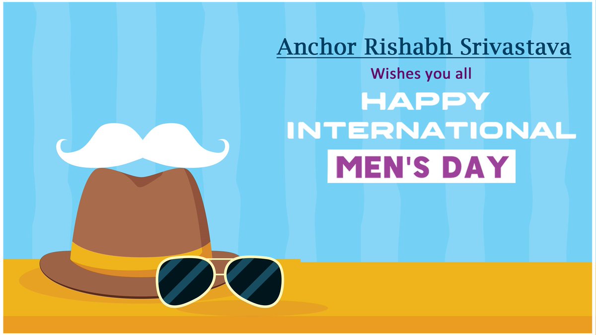 VjRISH's tweet image. Anchor Rishabh Srivastava greets all the real men&apos;s of the society who have kept the faith of good men intact, a happy International Men&apos;s Day
#MensDay #anchorrishabhsrivastava #anchorrishabh #vjrish #host #Anchor #emcee #events #stagepresenter