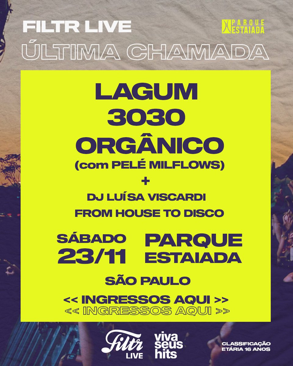 filtrmusicbr's tweet photo. Tá chegando a hora do #FiltrLive e você não pode perder. Garanta já o seu ingresso pra ver Lagum, 3030 e Orgânico no lugar mais especial de São Paulo. Dia 23/11, no Parque Estaiada. Garanta seu ingresso: https://t.co/BUr2DqT05Z @sonymusicbrasil https://t.co/Ouufw5fRbY
