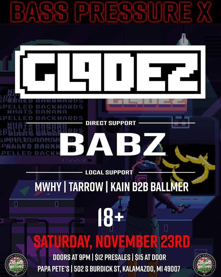 PROTBA's tweet photo. We're in Kalamazoo this Saturday for #GLADEZ #BABZ #MWHY #TARROW #KAIN b2b #BALLMER @ Papa Pete's
18+ Let's Have Some FUN!
#TBAPro #QSC #Kalamazoo #WMU #Michigan #BassMusic #KalVegas #EDM #CrossroadsEntertainment #Concert #Music https://t.co/HShcqbWXfh