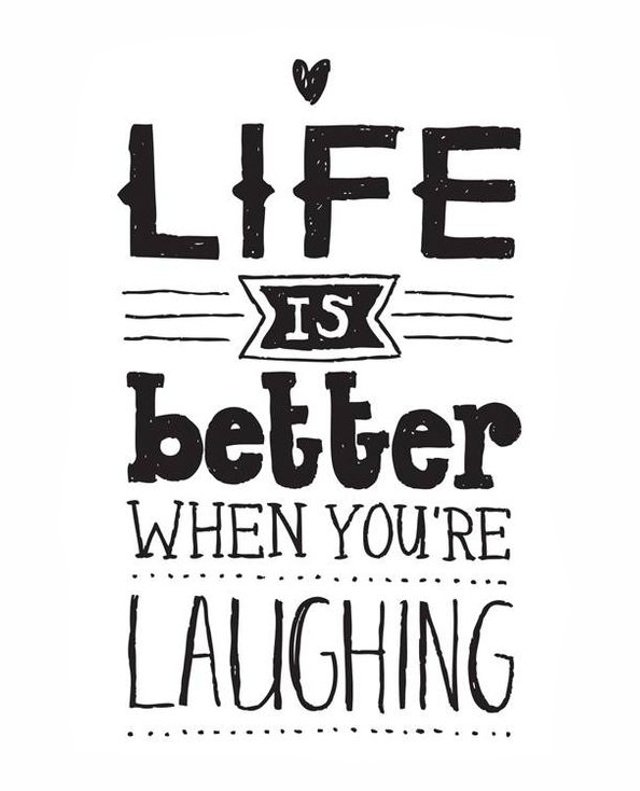 Laugh on.
