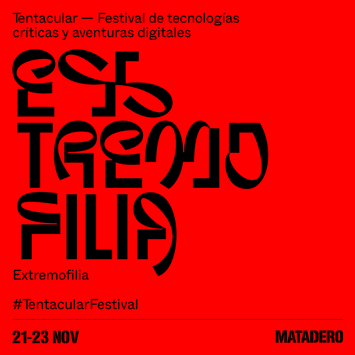 mataderomadrid's tweet photo. El jueves arranca #TentacularFestival. Tres días para explorar la ‘Extremofilia' o amor por lo extremo,  para reflexionar sobre el auge de los extremismos ideológicos, las formas de amor emergentes y la necesidad de adaptación sistémica y ecológica. HILO 👇 https://t.co/ipRJtA8uRN