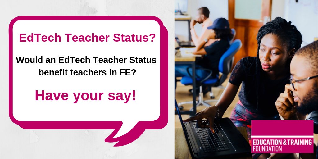 AdvanceEdTech's tweet photo. Work in #FE? The @E_T_Foundation want to hear your views! #EdTechTeacherStatus would be the badge of #EdTech advanced practitioner professionalism. Please take part in their short survey. https://t.co/VMWTdZRDD6 #LoveOurColleges https://t.co/LwGm3dHG6T