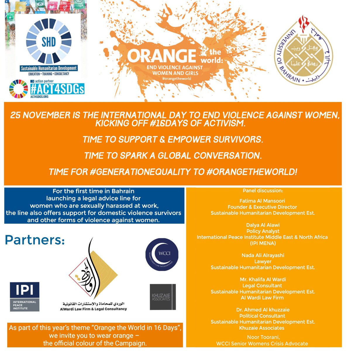 DalyaAlAlawi's tweet photo. Will be part of a panel discussion, Thursday 21 Nov at 1pm @uobedubh (University of #Bahrain Isa Town), to launch #OrangeTheWorld @UN 16 day campaign to end #ViolenceAgainstWomen !
Show your support by joining &amp; wearing orange! https://t.co/fSI06FUYVr