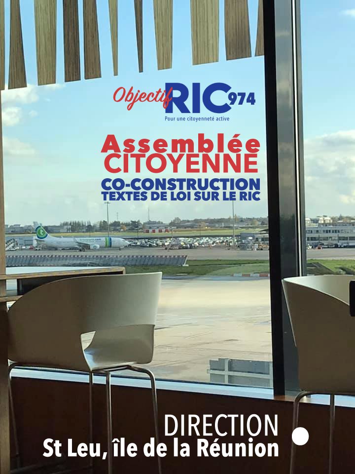 ObjectifRIC's tweet image. ✈️Direction St-Leu à l'île de la Réunion pour l'organisation de notre 1ère #assembléecitoyenne !
La Reun', fief des revendications en #démocratiedirecte en France, ainsi lève le premier étendard d'un long travail #collectif sur le #RIC !
Event FB👉bit.ly/32WWHhH