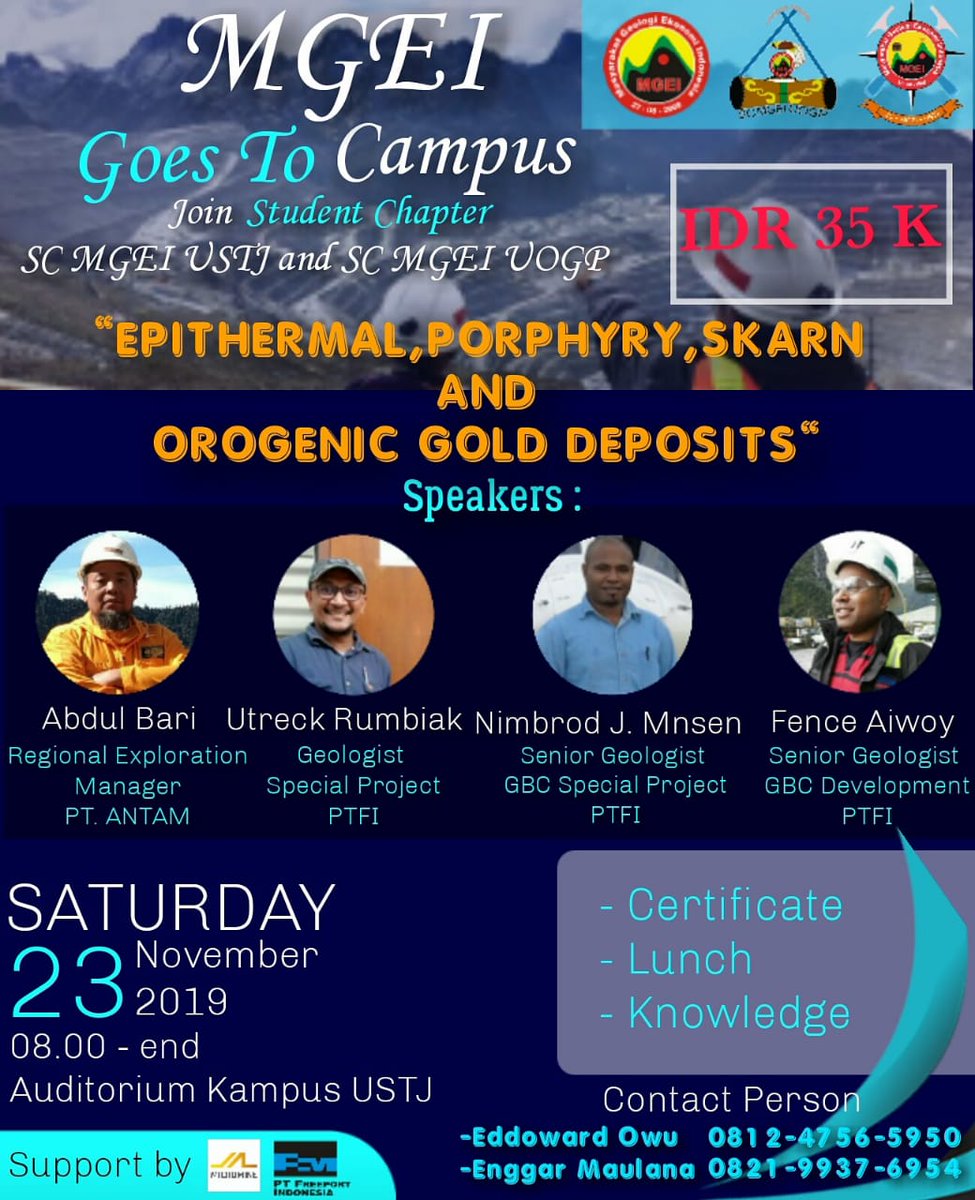 [MGEI GOES TO CAMPUS]

"Epithermal, Porphyry, Skarn and Orogenic Gold Deposits”

Speakers: A. Bari, U. Rumbiak, Nimbrod J. M., F. Aiwoy

23 November 2019
Pukul 08.00 - end
Auditorium Kampus USTJ

#MGEIgoestoCampus  
<a href="/MGEIOfficial/">Pengurus Pusat MGEI</a> <a href="/SC_MGEI_USTJ/">ScMGEI Ustj</a> <a href="/MICROMINEIndo/">MICROMINE Indonesia</a> <a href="/FreeportID/">Freeport Indonesia</a> #UOGP