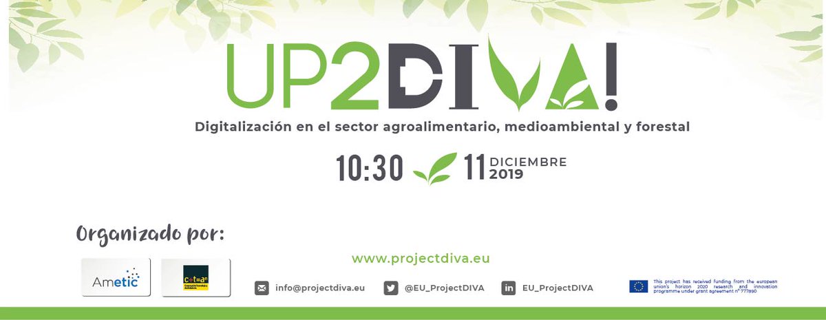 AMETIC_es's tweet photo. 📢SAVE THE DATE: 11/12/2019, Madrid

📍Evento “#UP2DIVA - Digitalización en el sector agroalimentario, medioambiental y forestal” 

👉🏽Objetivo: Explicar todos los detalles de la 2ª Convocatoria de ayudas de #EUProjectDIVA 

➡️Regístrate ahora aquí: https://t.co/mq73W4fj5B https://t.co/tpMMdkq0AO