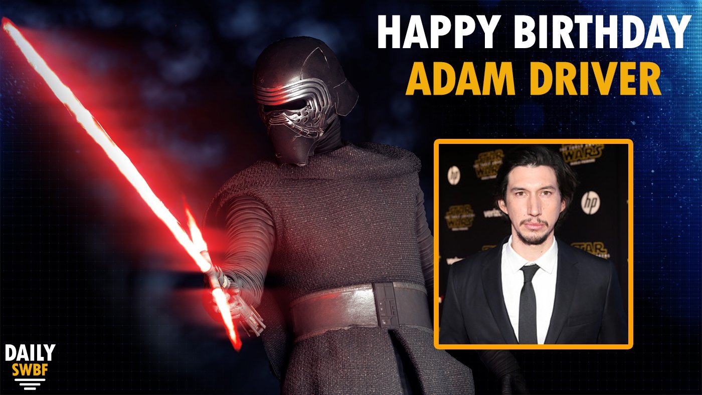 Happy Birthday to the man behind the mask of Kylo Ren, Adam Driver! 