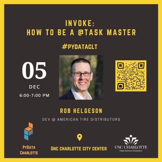 “Invoke: How to be a Task master” Register Soon meetup.com/PyDataCharlott… #pydatatclt @pydatacharlotte