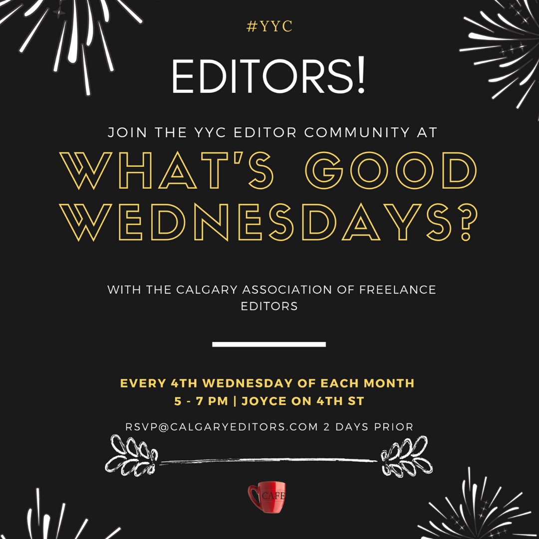 CalgaryEditors's tweet photo. Calling all Calgary writers and editors! There's less than a week left to RSVP for our networking event next week (on the 27), so send those emails to RSVP@calgaryeditors.com. See you there! #yyc #yycevents #yyceditors #writingcommunity https://t.co/nbnsN2A31i