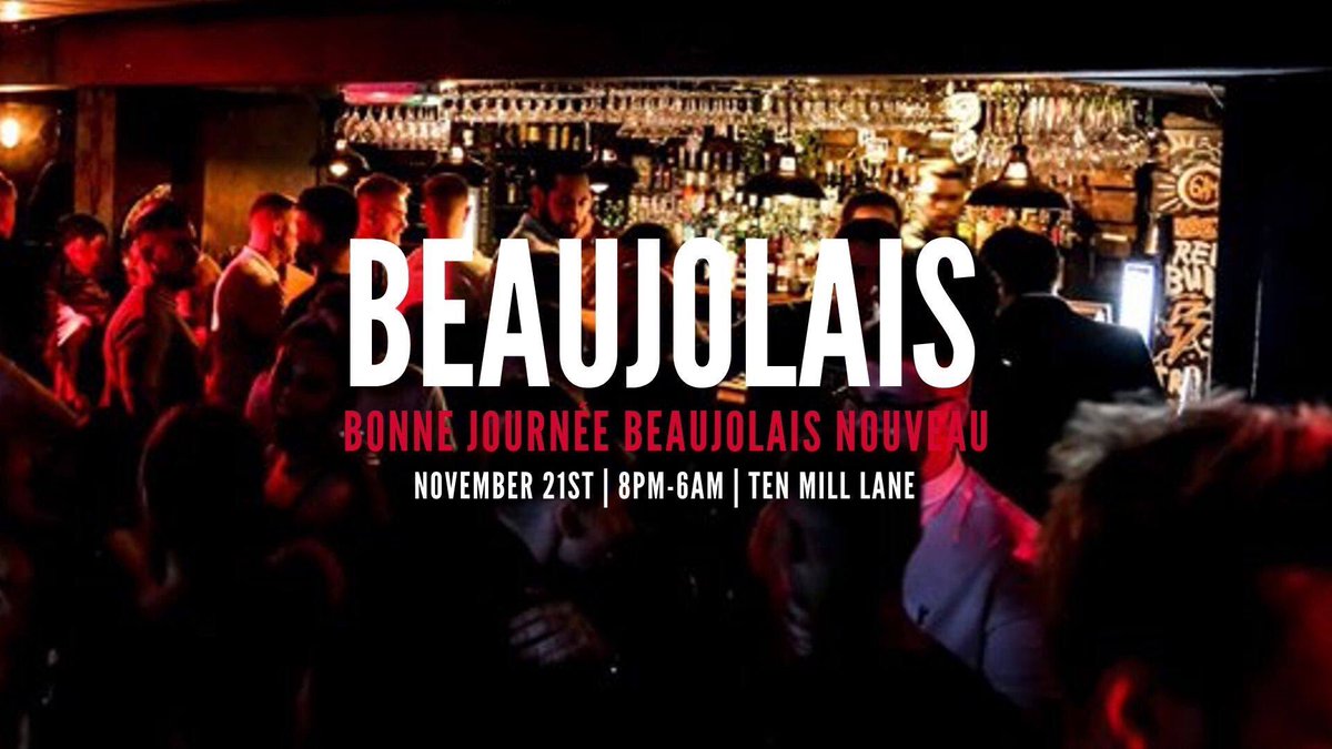 The count down to Beaujolais Day is on

Join us from 8PM for the after party until 6AM! 

8-10PM enjoy 2FOR1 cocktails 

Book your tables and bottles by clicking tenmilllane.co.uk/book
