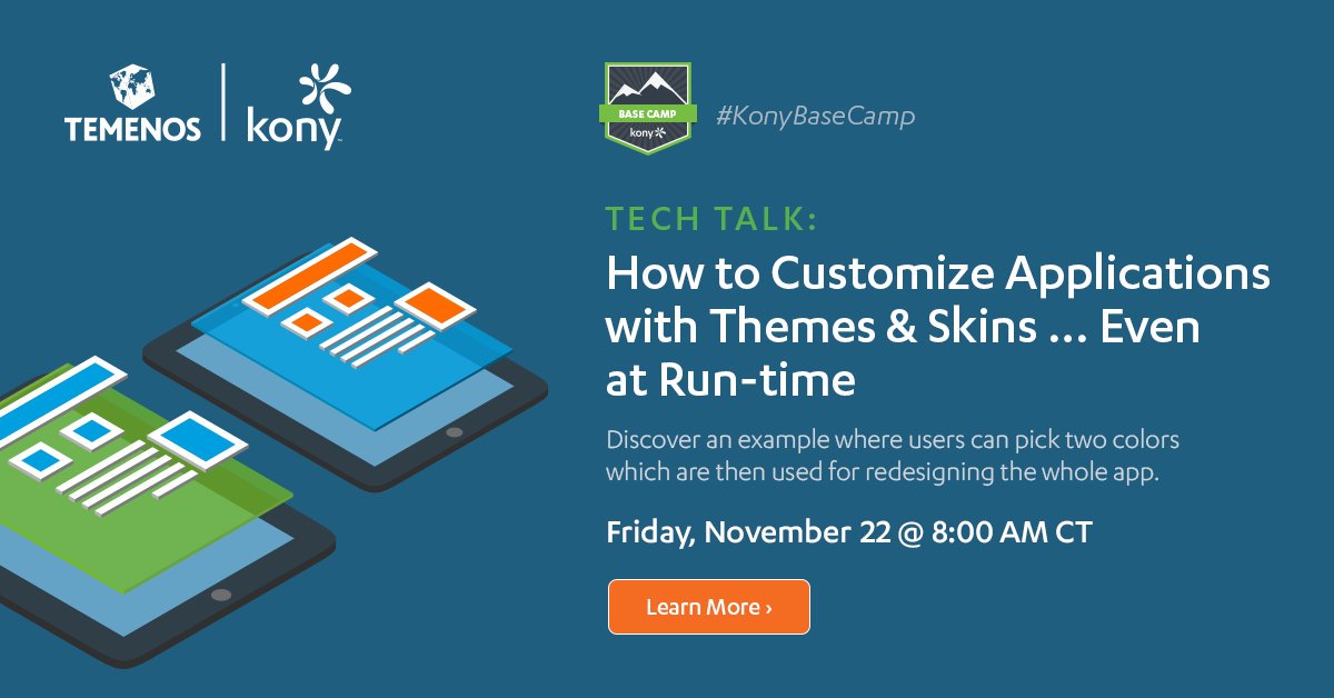 Learn how you can train your app to become a true chameleon through theme switching and on-the-fly theme generation. Don't miss Friday's #TechTalk webinar! basecamp.kony.com/s/article-deta…