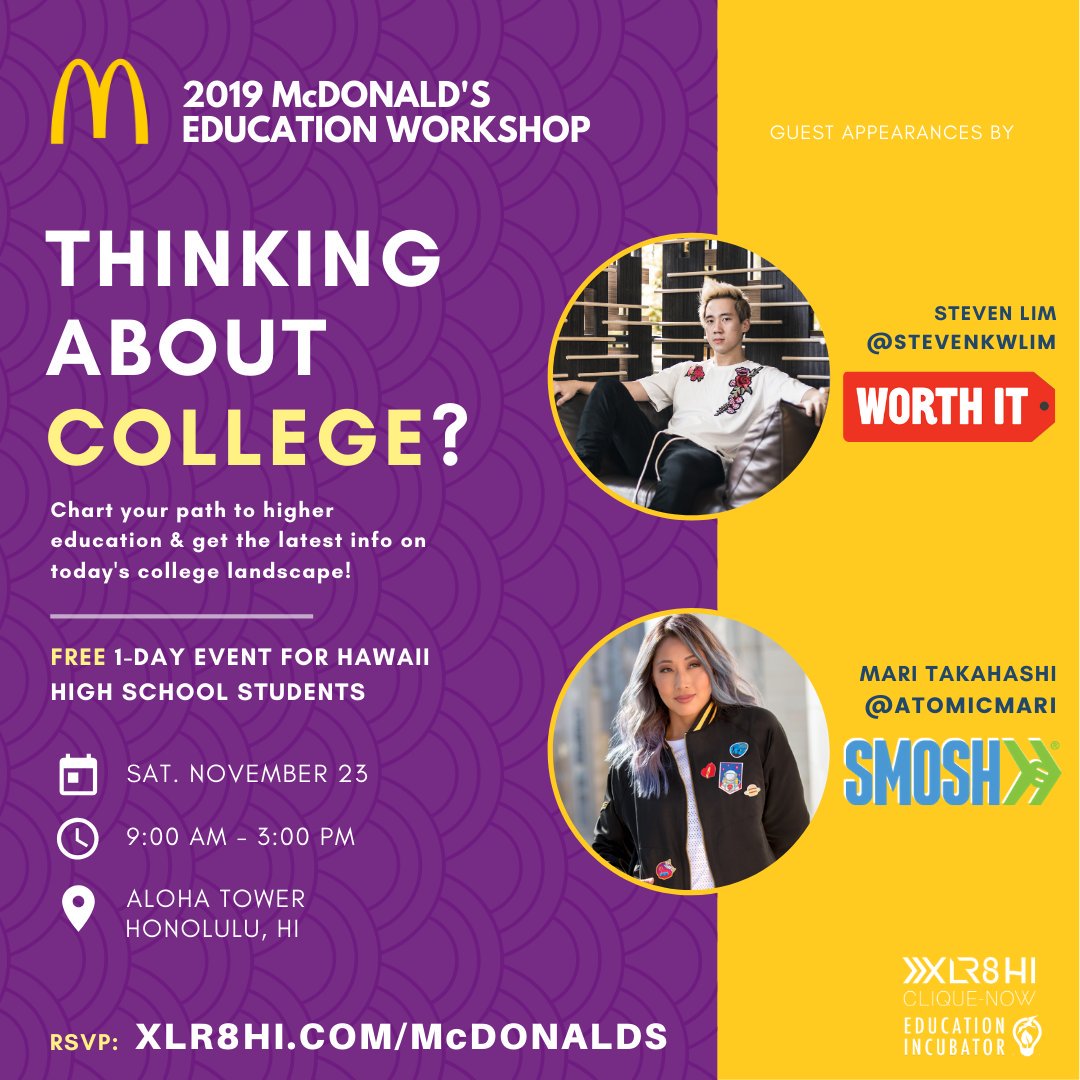 Chart your path to higher education and get the latest info on today's college landscape at the 2019 McDonald's Education Workshop! With guest appearances by <a href="/atomicmari/">Mari Takahashi</a> and <a href="/stevenkwlim/">Steven Lim</a>! Saturday, Nov. 23rd at Aloha Tower! bit.ly/2CDgmrW