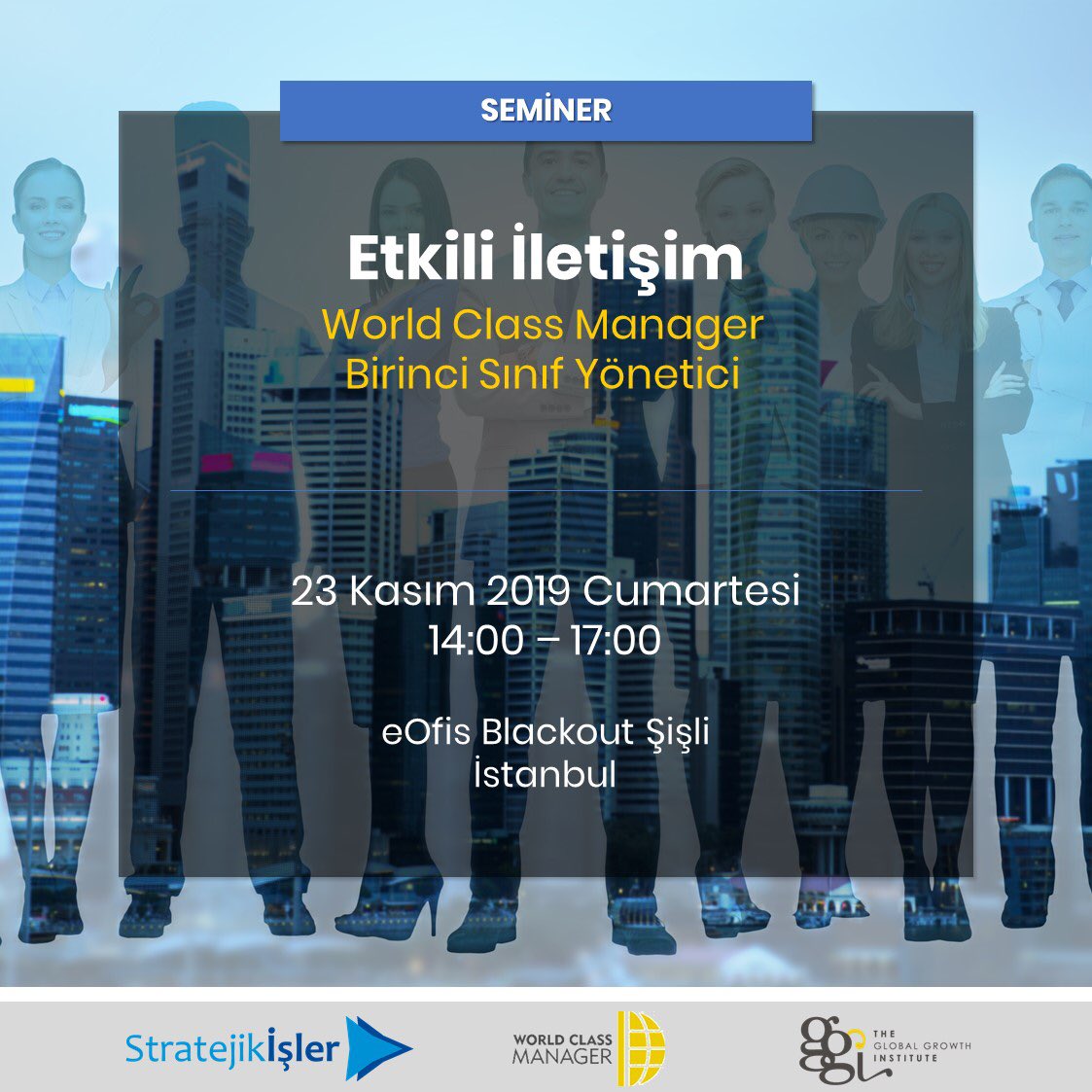 Etkili İletişim | World Class Manager programımız 23 Kasım’da. Detay bilgiyi platform.stratejikisler.com.tr sayfamızdan alabilir ve kayıt olabilirsiniz. #Yönetici #Geliştirme #Program #BEINGWORLDCLASS
#WorldClassManager #Türkiye #İyiYönetici #İyiLider