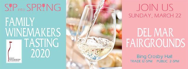 Join us for some great wines this Spring!
March 22, 2020 - Del Mar Fairgrounds
Taste, Buy, Ship to you!
bit.ly/2XBiiv2