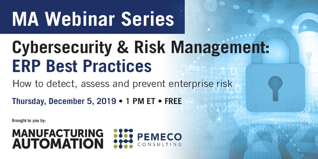 Manufacturing AUTOMATION (@automationmag) on Twitter photo Mitigate #IIoT risks with our Cybersecurity & Risk Management: ERP Best Practices webinar with
<a href="/Pemeco/">Pemeco Consulting</a>, Dec. 5 at 1 pm ET. Register now: ow.ly/fwaf50wYI37 #cybersecurity #ERP #automation #mfg Mitigate #IIoT risks with our Cybersecurity & Risk Management: ERP Best Practices webinar with
<a href="/Pemeco/">Pemeco Consulting</a>, Dec. 5 at 1 pm ET. Register now: ow.ly/fwaf50wYI37 #cybersecurity #ERP #automation #mfg