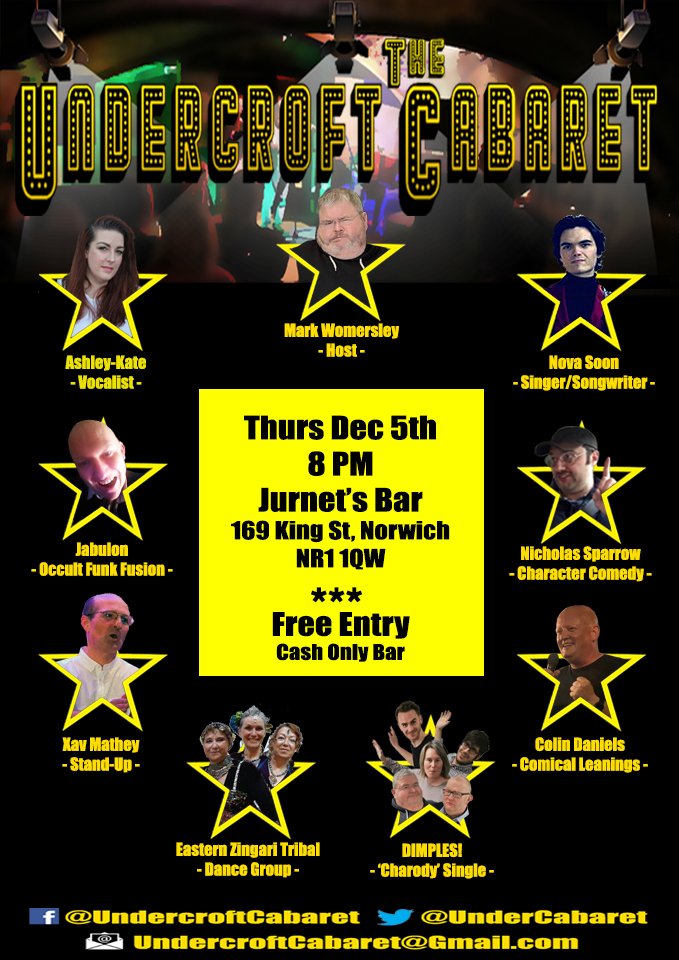 Our line-up for December 5th Cabaret at @JurnetsBar! Please come & RT!
@NorwichTimes @WhatsOnNorwich @events_norwich @EDP24 @EveningNews @WritersCentre @enjoynorwich @radionorwich @VisitNorwich @NNFest @Norwich24 @uniofeastanglia @nsoundandvision @redcardcomedy @norwichlanes
