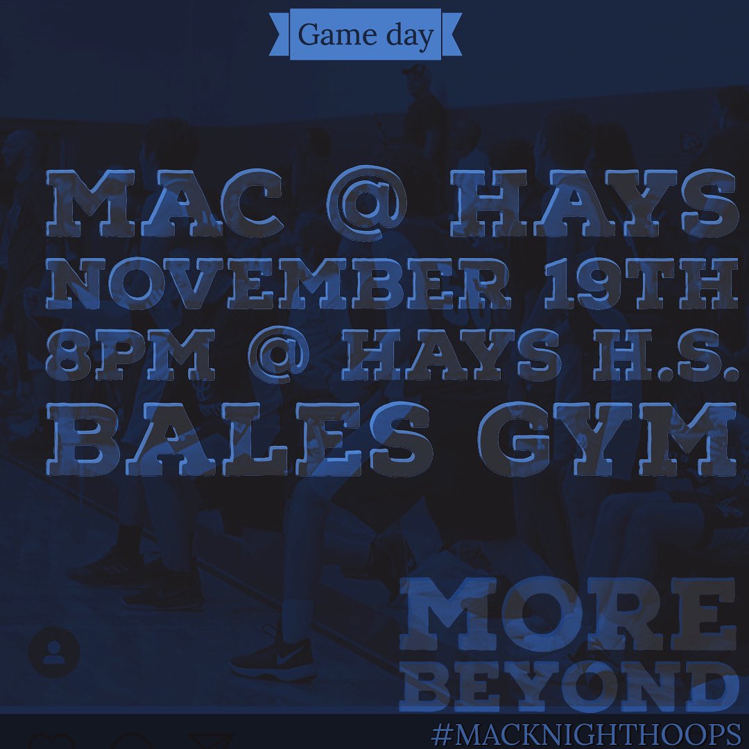 MACKnightHoops's tweet photo. #GAMEDAY
🆚 @HHSRebsMBB
📍 Hays H.S.- Bales Gym
🗓 Nov. 19th
🕗 8pm
⚔️ #MoreBeyond
JV will play at 5 in Graham Gym followed by 9th @ 6:30. https://t.co/KUxcg8zHGk