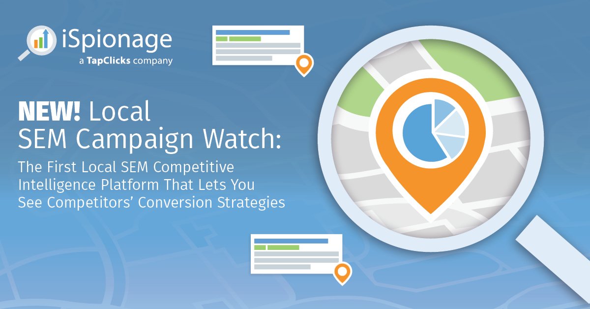 iSpionage's tweet image. We&apos;re excited to introduce our latest feature:  Local SEM Campaign Watch, the first competitive monitoring tool with Users&apos; Journey insights.  Learn More tinyurl.com/svt39hy  #LocalPPCMonitoring #LocalSEM #SEMCampaignWatch  #CompetitiveIntelligence