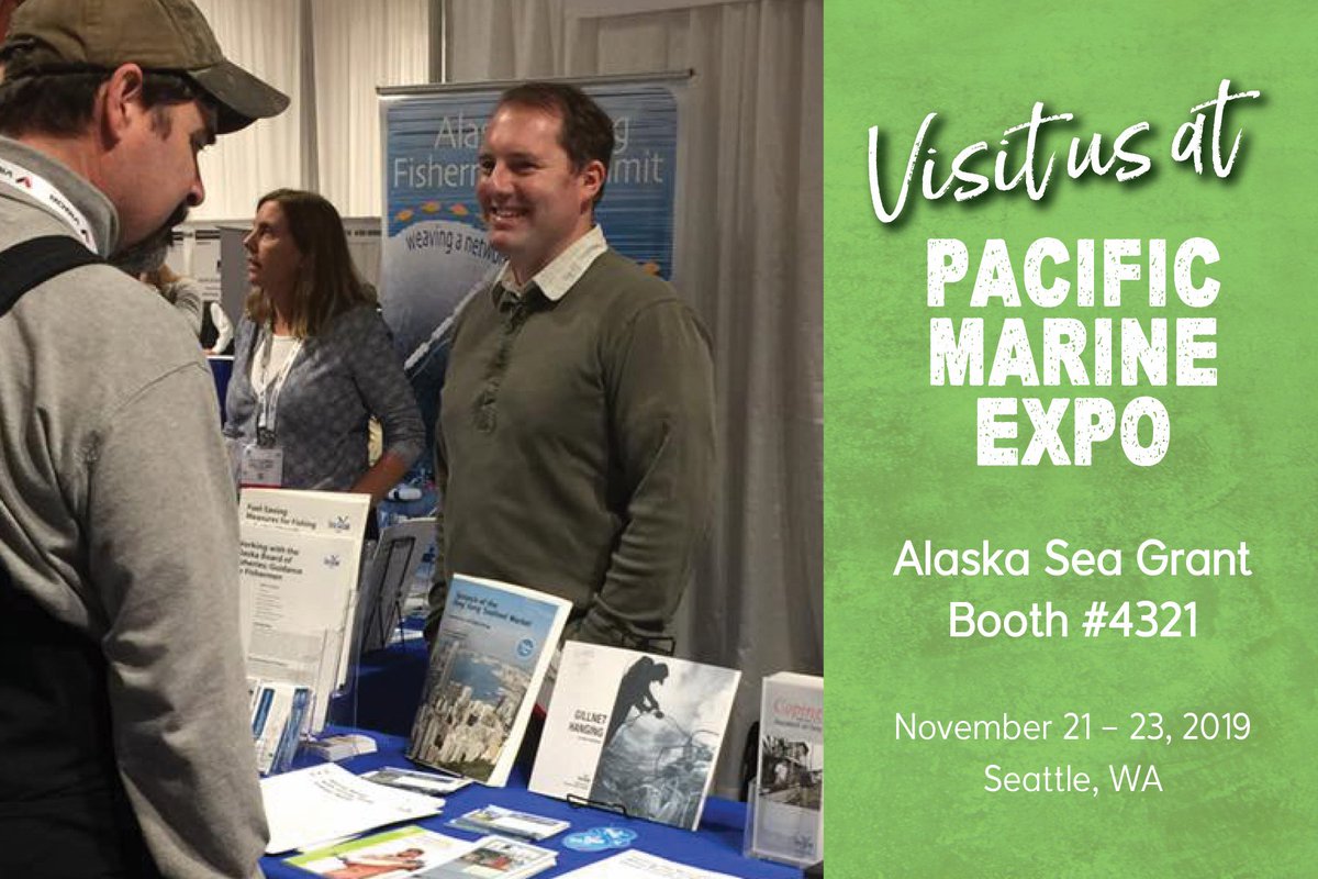 AlaskaSeaGrant's tweet image. Headed to Pacific Marine Expo? Visit us at in the Alaska Hall Booth 4321. Learn about our online financial and business tools (FishBiz), find out about the Alaska Young Fishermen&apos;s Summit, or talk to some of our Marine Advisory Program agents. #PME19

ow.ly/yKfu50x9u2o