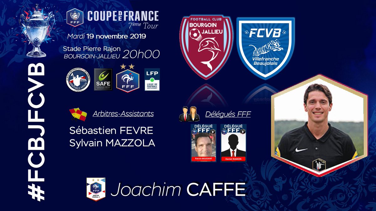 #FFF #CoupedeFrance - 7ème Tour🏆 | @FCBourgoin38 🆚@FCVB_officiel #⃣ | #USSMVFC📆 | 19 novembre 2019🕘 | 20H00🏟️ | Stade Pierre Rajon - BOURGOIN-JALLIEU👨 | Arbitres / Referees@ArbitresSAFE @FFF @deux_zero @coupedefrance @LFPfr