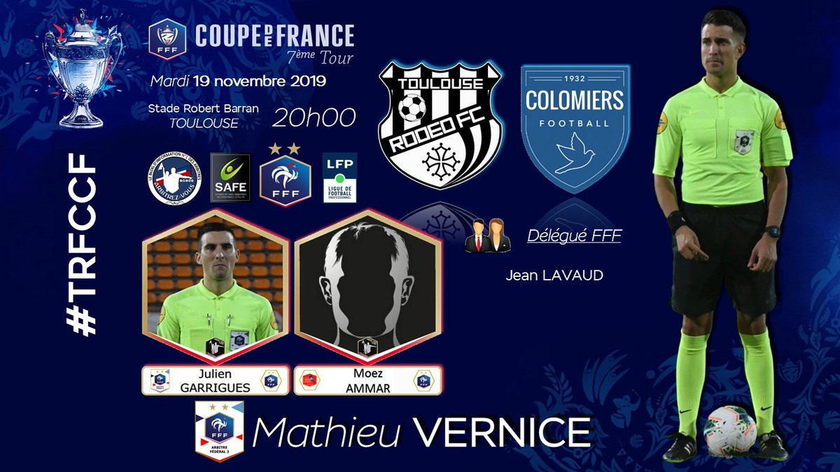 #FFF #CoupedeFrance - 7ème Tour🏆 | TOULOUSE RODEO FC 🆚@USColomiers #⃣ | #TRFCCF📆 | 19 novembre 2019🕘 | 20H00🏟️ | Stade Robert Barran - TOULOUSE👨 | Arbitres / Referees@ArbitresSAFE @FFF @deux_zero @coupedefrance @LFPfr @LigueFootLFO