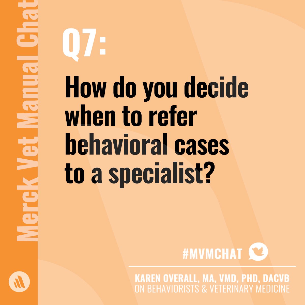 MerckVetManual's tweet photo. Q7: How do you decide when to refer behavioral cases to a specialist? #MVMchat https://t.co/2fgJSOYRhj