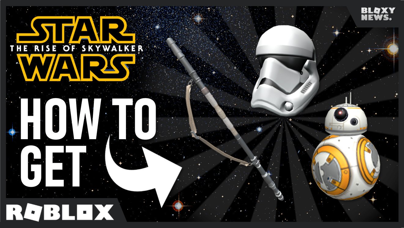 Bloxy News On Twitter New Video How To Get The Stormtrooper Helmet Bb 8 And Rey S Staff In The Roblox Star Wars Creator Challenge Roblox Bloxynews Creatorchallenge Https T Co Nri8kueooc Https T Co Mffxt3tuop - reys staff roblox