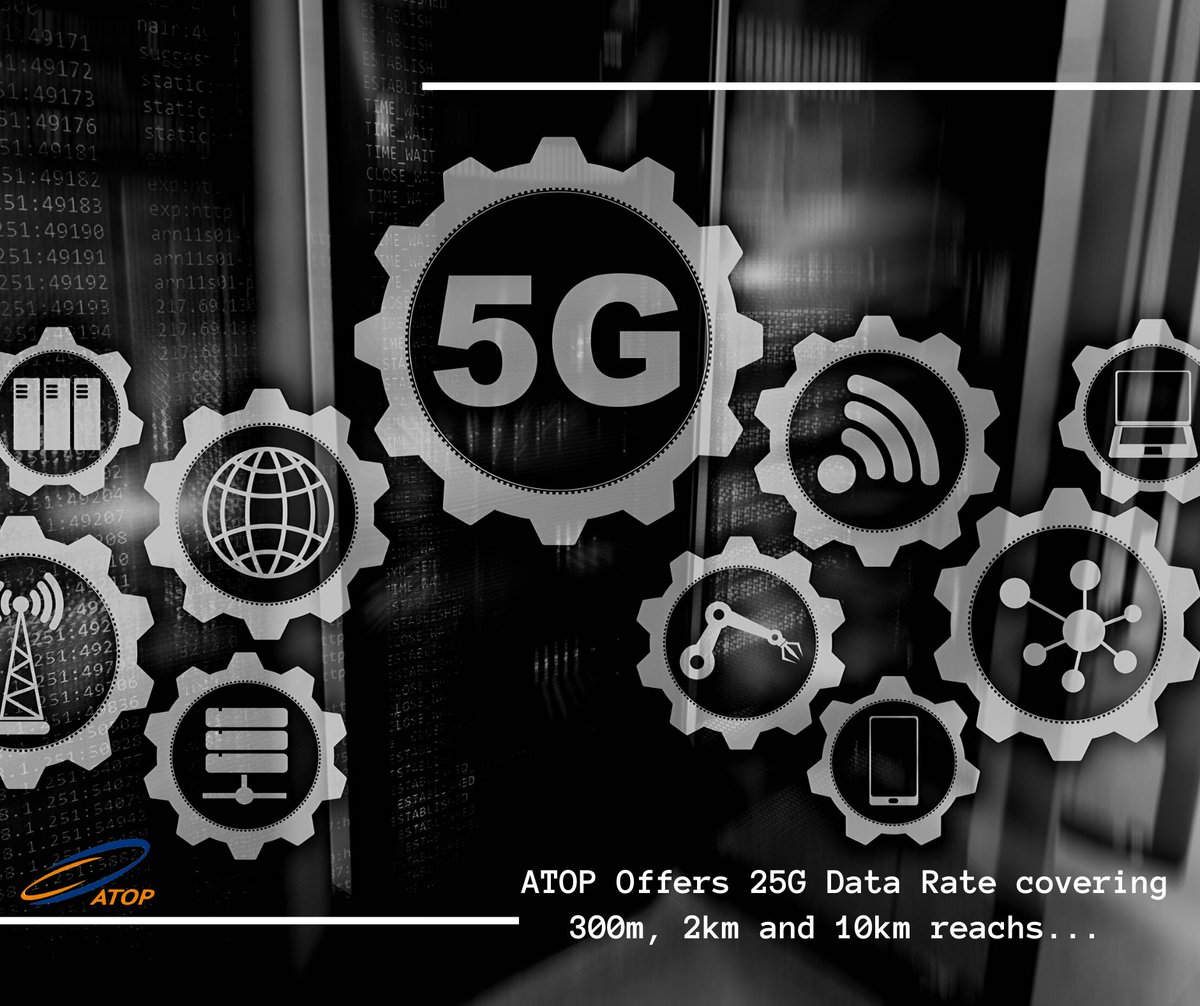 Driven by #5G wireless front-haul applications, operators require cost-efficient high data rate solutions. ATOP offers several #25G data rate products covering 300m, 2km and 10km reaches, which enable more efficient 5G front haul networks with a minimum number of #opticalfibres.
