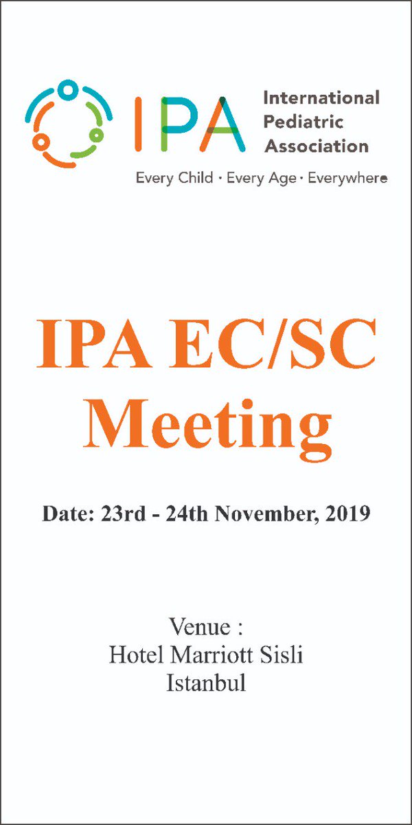 IPA Standing Committee meets at Istanbul to discuss global issues on Child Health and Well-being of every child, every age, everywhere!