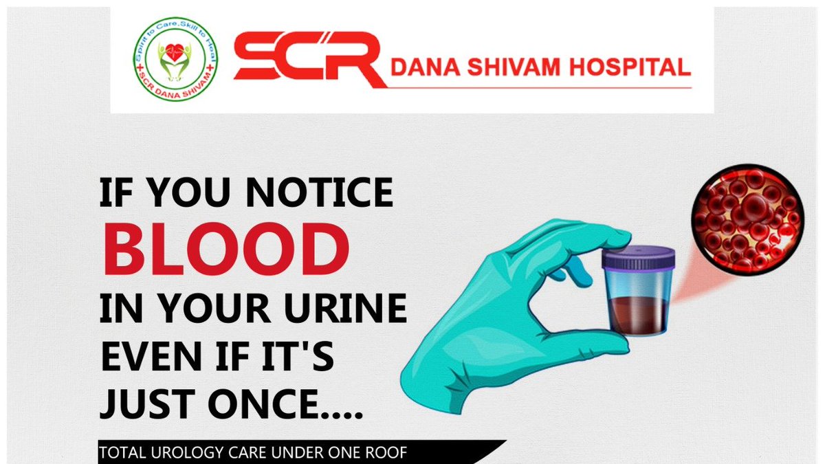 If you notice blood in your urine even if it's just once, Its time to visit Urologist.

#Urology #UrologyServices #BestUrologyCare #SCRDanaShivam #BestHosiptalinJaipur