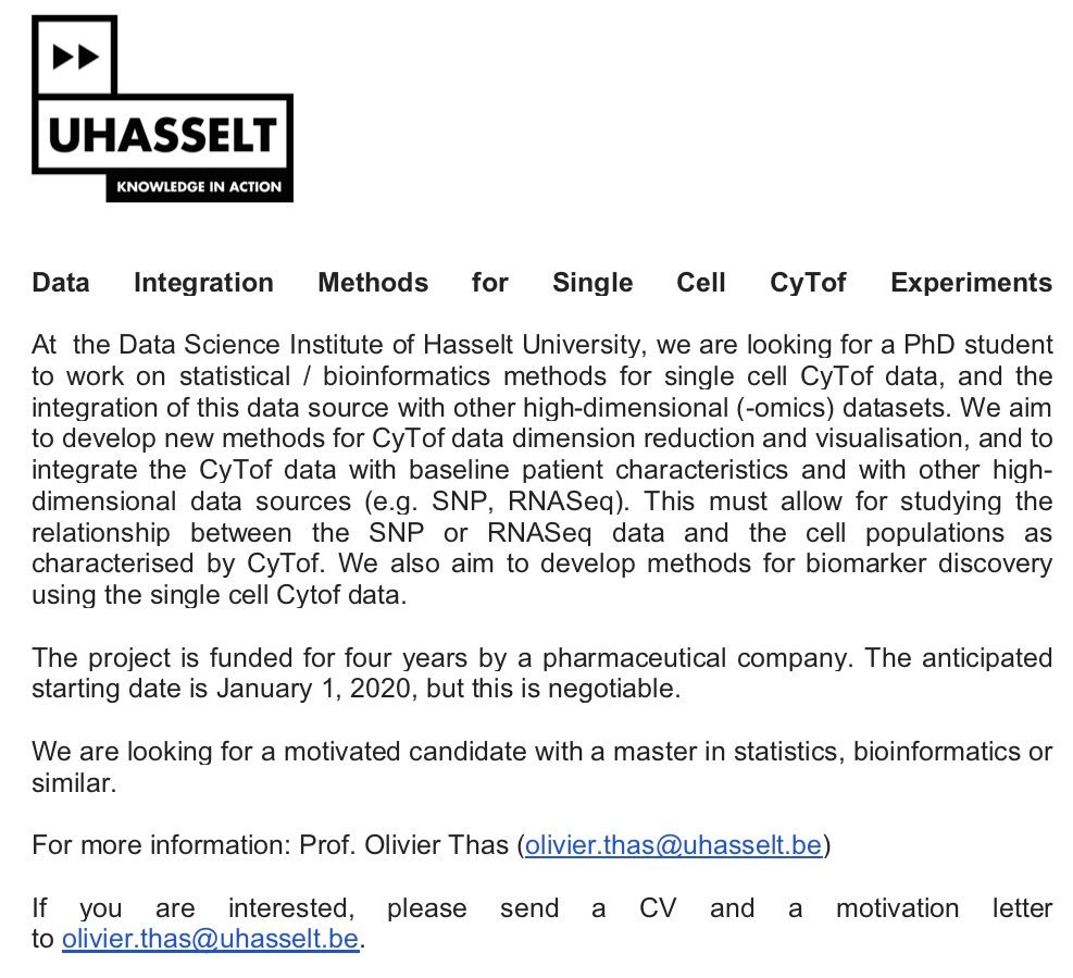 Olivier Thas (@o_thas) on Twitter photo Fully-funded 4-year PhD position available at Hasselt University to work on data analysis methods for single cell CyToF experiments and data integration methods. We are looking for candidates with statistics/bioinformatics/data science background. Info: olivier.thas@uhasselt.be Fully-funded 4-year PhD position available at Hasselt University to work on data analysis methods for single cell CyToF experiments and data integration methods. We are looking for candidates with statistics/bioinformatics/data science background. Info: olivier.thas@uhasselt.be