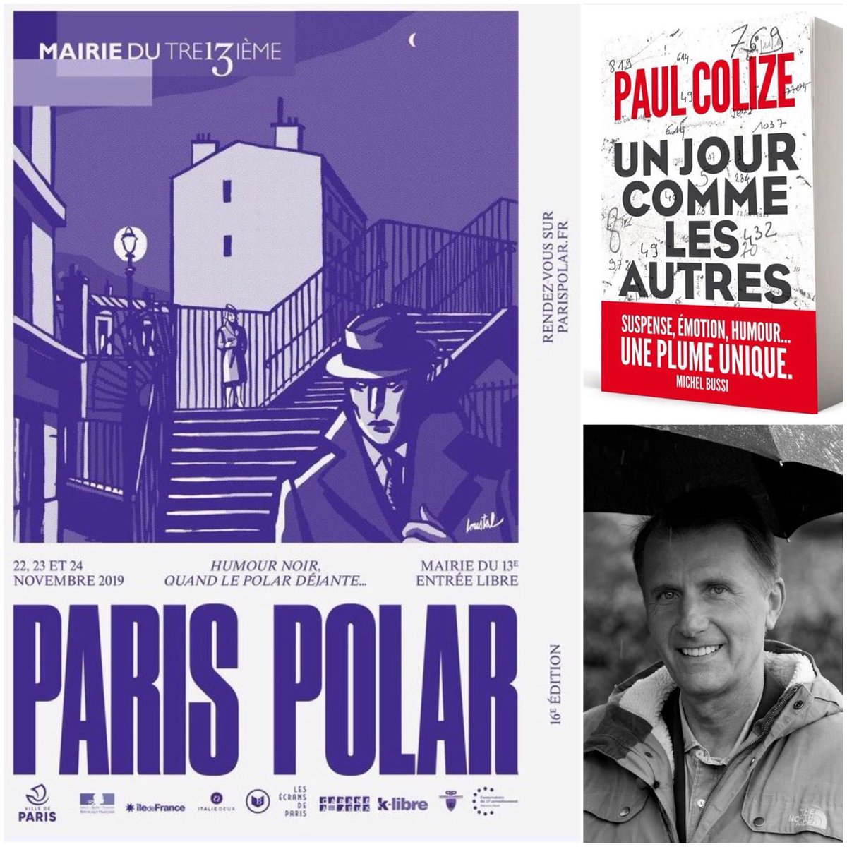 ⚡️ #FestivalParisPolar ⚡️

📆 Samedi 23 et dimanche 24 novembre
Mairie du Treizième

📕 UN JOUR COMME LES AUTRES I Paul Colize I Éditions Hervé Chopin