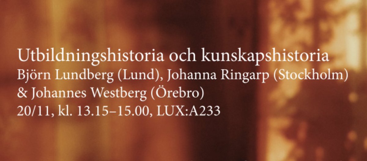 ostling_j's tweet image. Utbildningshistoria och kunskapshistoria – vad kan de två fälten lära av varandra? 

Intressant seminarium i dag med @Dr_JWestberg @Ringarp och ⁦@bjrrn1⁩