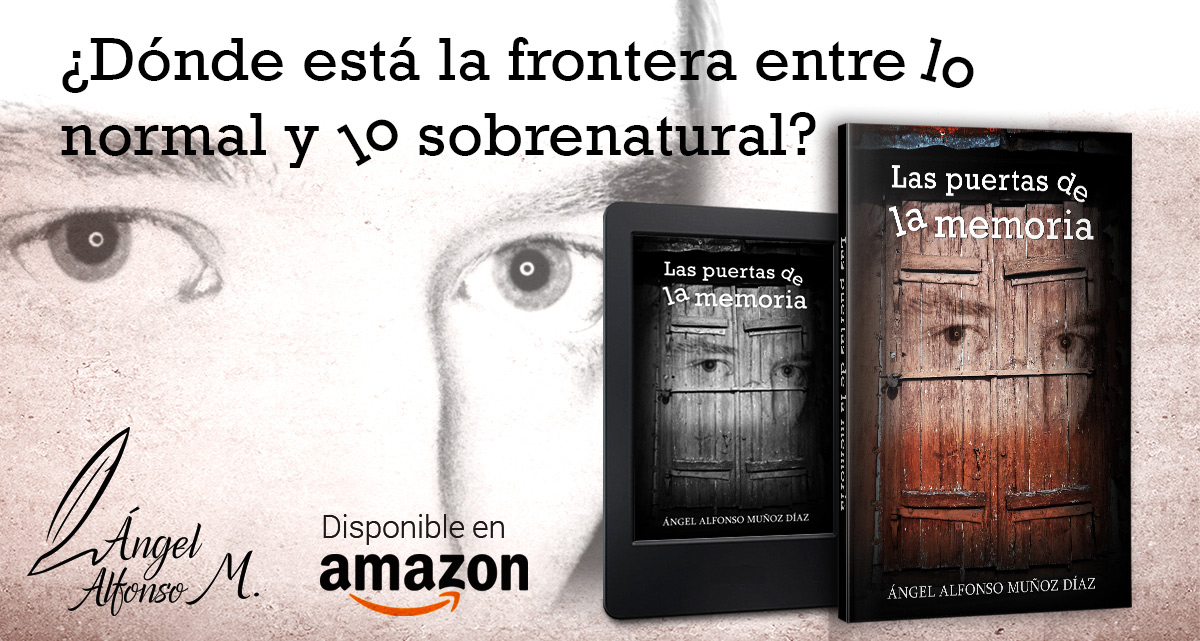 ░░ 𝕃𝕒𝕤 𝕡𝕦𝕖𝕣𝕥𝕒𝕤 𝕕𝕖 𝕝𝕒 𝕞𝕖𝕞𝕠𝕣𝕚𝕒 ░░
de <a href="/AngelAlfonsoMu2/">Angel Alfonso Muñoz Diaz</a>

👁‍🗨¿DÓNDE ESTÁ LA LÍNEA QUE SEPARA EL SUBCONSCIENTE DE LO SOBRENATURAL?

En #amazon >>> amzn.to/35VoBfQ

#leer #libros #lecturas #FelizMiercoles #books