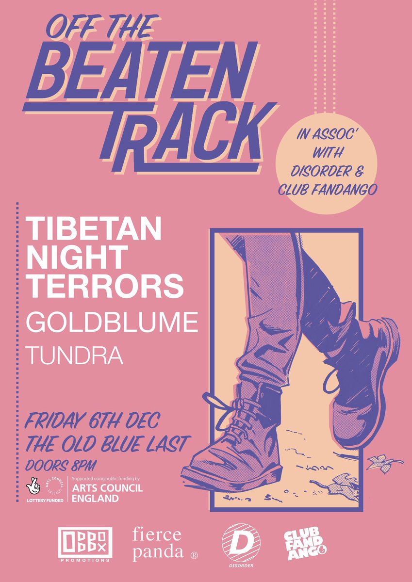 DisorderLondon's tweet photo. This Friday @theoldbluelast London 

Tibetan Night Terrors @TibetanNightBoo + @goldblumeband + @TUNDRA__BAND 

Free Entry Tickets @dicefm 👇
https://t.co/tWIBozIeop

@offthebeatentr4 / @_FiercePanda https://t.co/rlVcsUWlAG