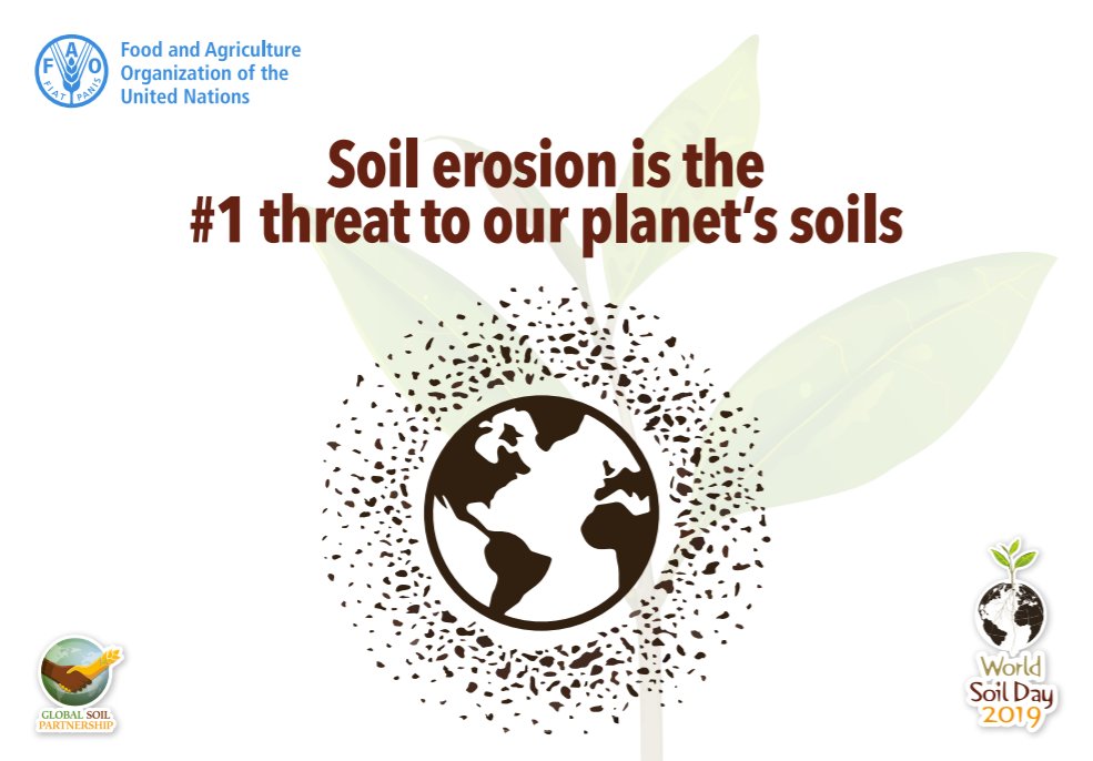 UN's tweet photo. Soil erosion poses a major threat to global food security &amp; the achievement of the #GlobalGoals.

On Thursday's #WorldSoilDay, learn what's being done to protect our planet's soils. https://t.co/aK9DkeXYue via @FAO https://t.co/BdTf0id8op