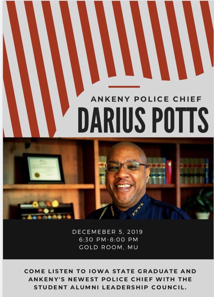 Come listen to Ankeny Police Chief, Darius Potts speak on campus Dec. 5th @ 6:30pm. Sign up to attend here: bit.ly/2Pffq2V