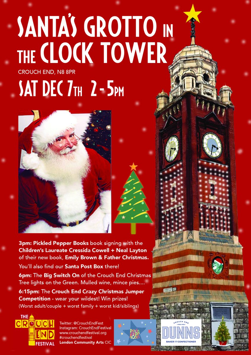 SANTA'S GROTTO. Sat 7th, 2-5pm, Crouch End Clock Tower. Yep it's a first and free!  Meet Santa in his Clock Tower grotto from 2pm - 5. Then why not head to the Green for the Big Switch On at 6pm, followed by mulled wine and mince pies and our Crazy Christmas Jumper Competition