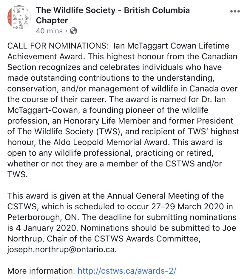 CALL FOR NOMINATIONS:  Ian McTaggart Cowan Lifetime Achievement Award. Deadline January 4 2020. Nominations should be submitted to Joe Northrup, Chair of the CSTWS Awards Committee, joseph.northrup@ontario.ca