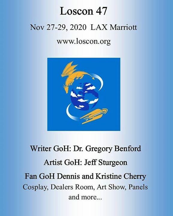 LosconOnX's tweet photo. It's a wrap...#Loscon46 is done, but that just means it is time to shift gears and let you know what is happening at #Loscon47. We are delight to have Dr Gregory Benford as the Writer Guest of Honor, Jeff Sturgeon as our Artist Guest of Honor and Dennis … https://t.co/DQEdQkmk4l https://t.co/2tYjIpezIX