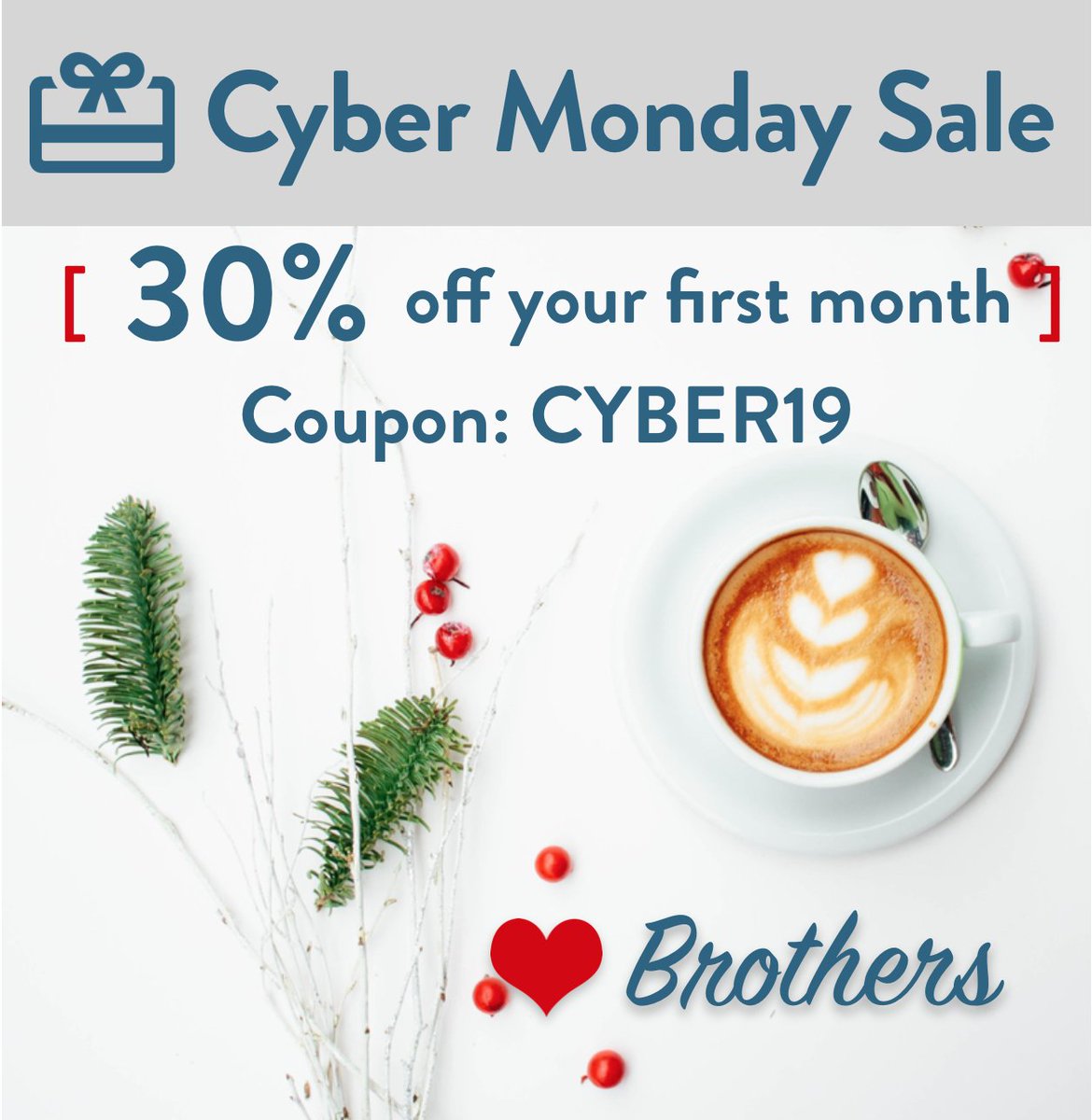 Last chance to get a steep discount on your Brothers Coffee membership! Reserve your spot before they sell out with Cyber Monday code CYBER19 at BrothersCoffee.co