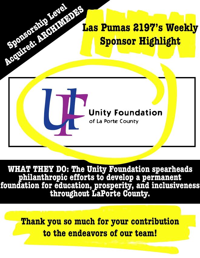 2197 would like to conduct the first of our new series of sponsor highlights to show our appreciation for those who make all that we do possible. A huge thank you to the Unity Foundation of La Porte County for providing us with the means to purchase a new welding machine!