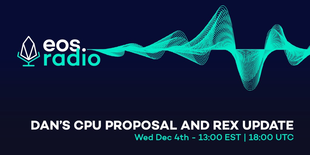“Dan’s CPU Proposal and REX Update”
Join Us Live this Wed @ 13:00 EST | 18:00 UTC

Yves La Rose | EOS Nation
Denis Carriere | EOS Nation
Ashe Oro | Host
Zane Whitener | Host

Subscribe: youtube.com/c/EOSRadioLive…
#EOS #EOSIO