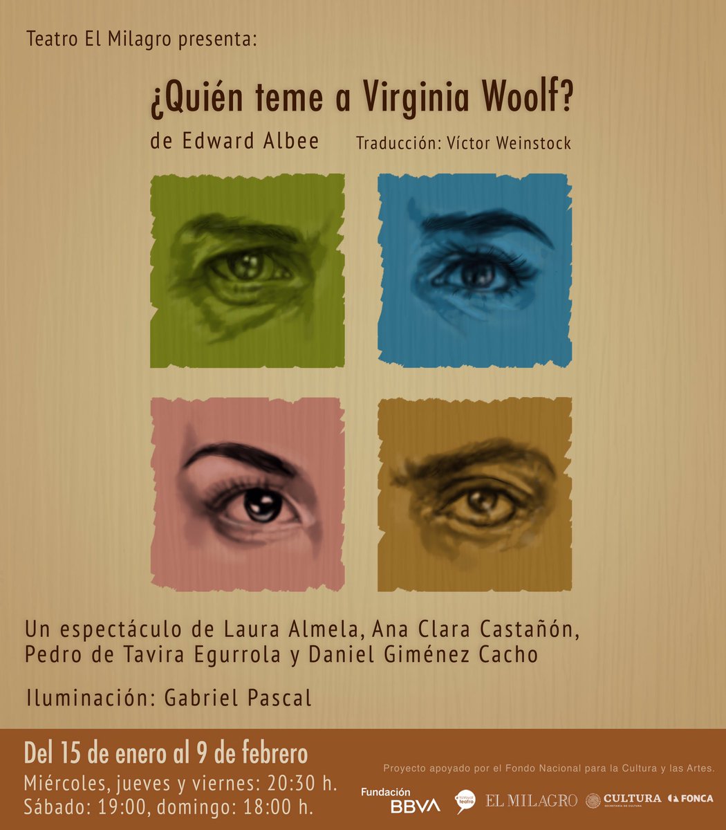 TeatroElMilagro's tweet photo. #Próximamente
QUIÉN TEME A VIRGINIA WOOLF, un espectáculo de Laura Almela, Ana Clara Castañón, Pedro de Tavira Egurrola y Daniel Giménez Cacho.
#CorreLaVoz #ElMilagro #Teatro #LosMilagrosExisten #ProyectoBi #YovoyalTeatro #CarteleraMx #TeatroMexicano #FoncaMéxicoenEscena https://t.co/p814LyAqGF