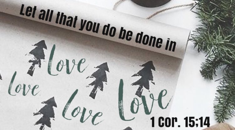 DuewelBeth's tweet photo. Let’s WRAP up the day and start tomorrow with this: “Let all that you do be done in love.” 1Corinthiams 16:14. @RhondaRhea #wrapit #fixherupper #holidayhope pic credit Alena Arsenoglou. https://t.co/urMsyT7xLv