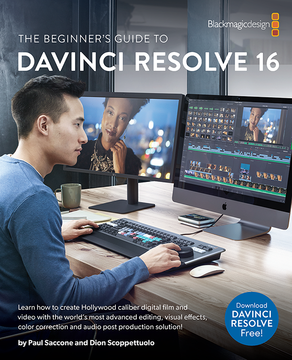 Blackmagic Design Ar Twitter The Beginner S Guide To Davinci Resolve 16 Now Available This Newly Updated Training Guide Covers High Speed Editing On The Revolutionary New Cut Page Which Is Designed For