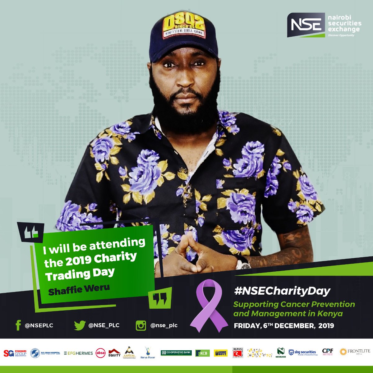 NSE_PLC's tweet photo. Kenya's most prolific entertainer and media personality @ShaffieWeru will be attending the NSE 2019 Charity Trading Day. #TheRaverend #NSECharityDay #Usagainstcancer #Strongertogether https://t.co/8Ly782vAUh