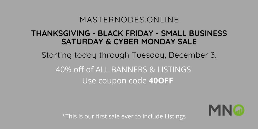 Just 24 hours remain in MNO's biggest sale ever!

Banners: campaigns.masternodes.online/product-catego…

Listings: campaigns.masternodes.online/product-catego… 

Coupon Code= 40OFF

🦃🦃🦃⚫️⚫️⚫️👩‍💻👨‍💻

#BlackFriday #bitcoinblackfriday #CyberMonday
#masternode #Masternodes